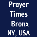 prayer times nyc bronx