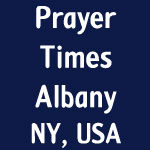 prayer times albany ny